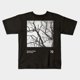 Bare Trees - Fleetwood Mac Kids T-Shirt